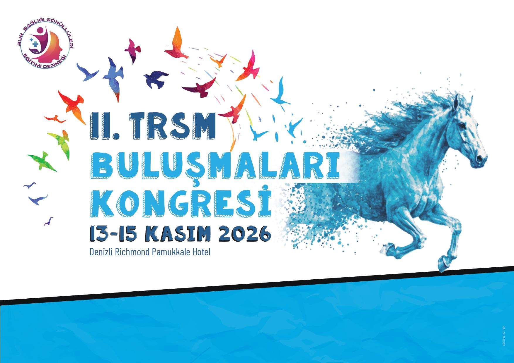 2.TRSM BULUŞMALARI KONGRESİ